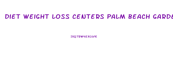 Diet Weight Loss Centers Palm Beach Gardens