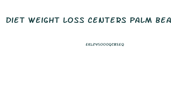 Diet Weight Loss Centers Palm Beach Gardens