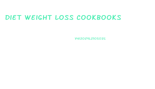 Diet Weight Loss Cookbooks