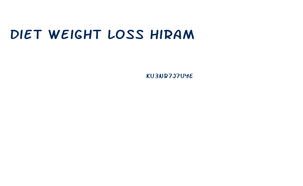 Diet Weight Loss Hiram