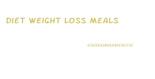 Diet Weight Loss Meals