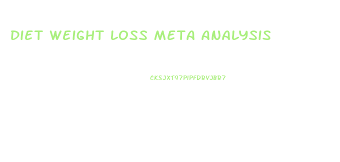 Diet Weight Loss Meta Analysis