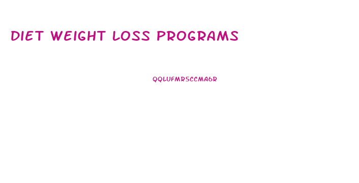 Diet Weight Loss Programs