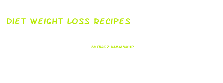 Diet Weight Loss Recipes