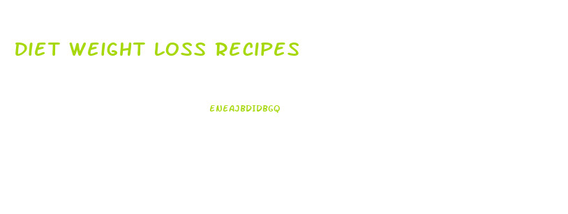 Diet Weight Loss Recipes