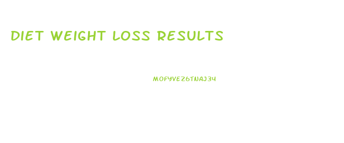 Diet Weight Loss Results