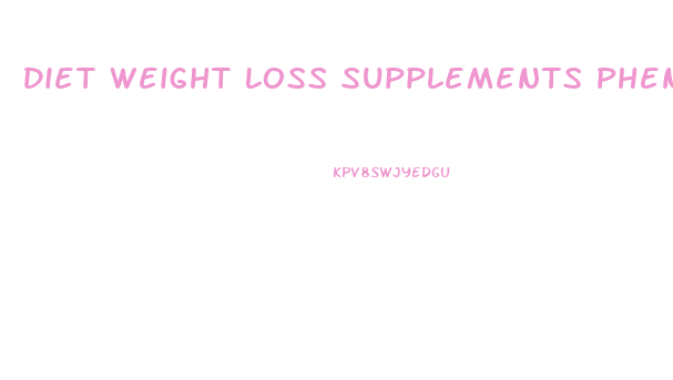 Diet Weight Loss Supplements Phenylethylamine Hcl