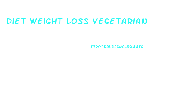 Diet Weight Loss Vegetarian