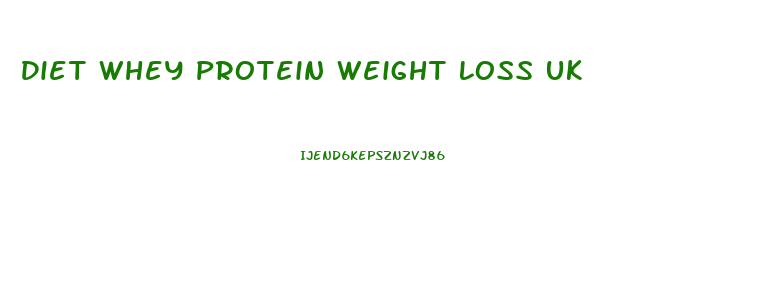 Diet Whey Protein Weight Loss Uk