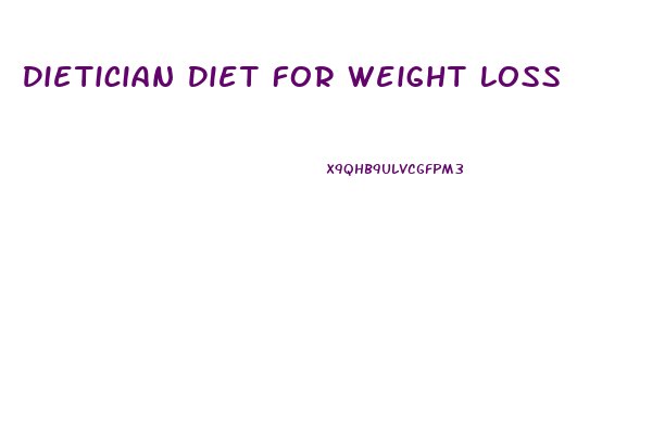 Dietician Diet For Weight Loss