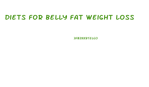 Diets For Belly Fat Weight Loss