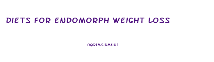 Diets For Endomorph Weight Loss