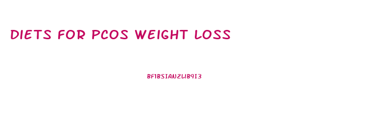 Diets For Pcos Weight Loss