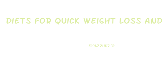 Diets For Quick Weight Loss And Muscle Gain