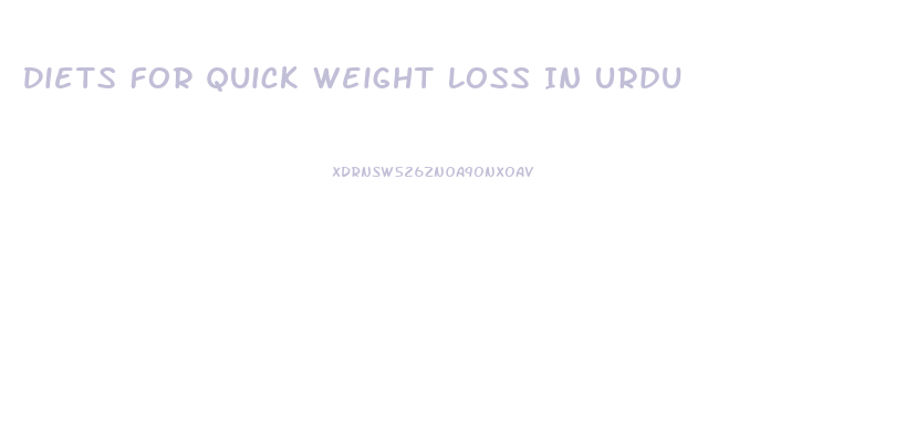 Diets For Quick Weight Loss In Urdu