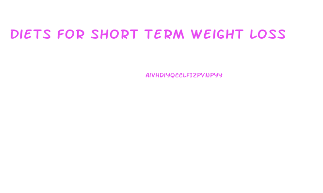 Diets For Short Term Weight Loss