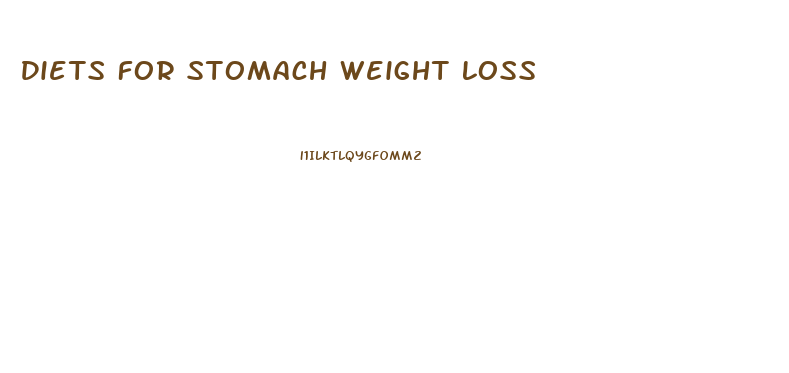 Diets For Stomach Weight Loss