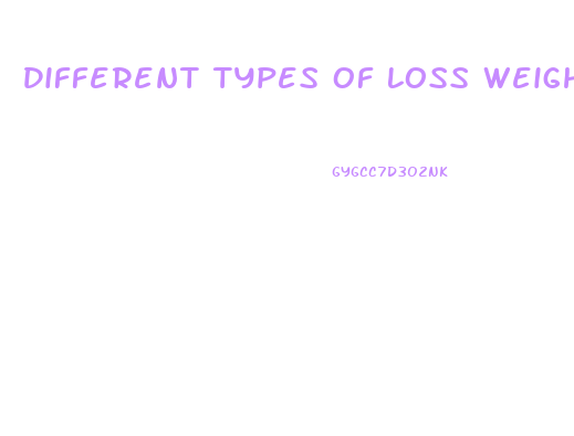 Different Types Of Loss Weight Diets