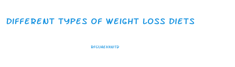 Different Types Of Weight Loss Diets