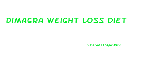 Dimagra Weight Loss Diet