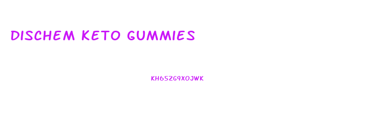 Dischem Keto Gummies