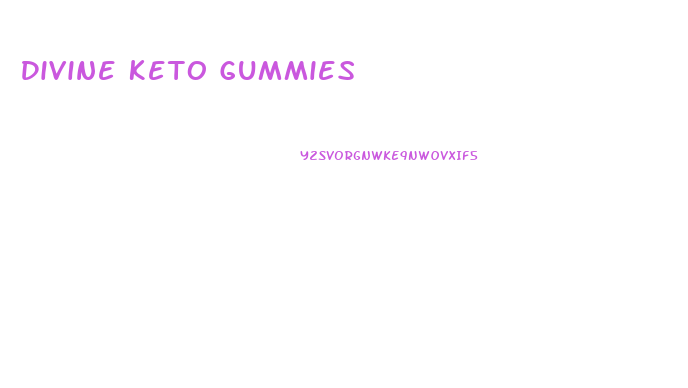 Divine Keto Gummies