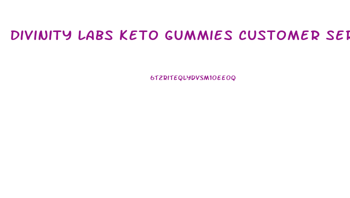 Divinity Labs Keto Gummies Customer Service