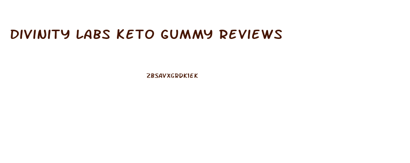 Divinity Labs Keto Gummy Reviews