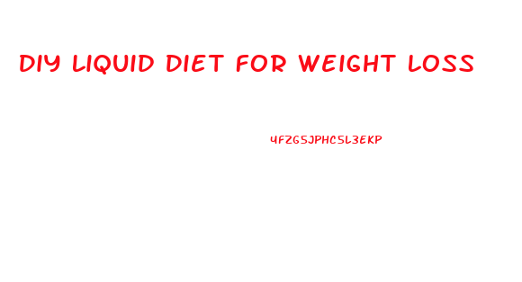Diy Liquid Diet For Weight Loss