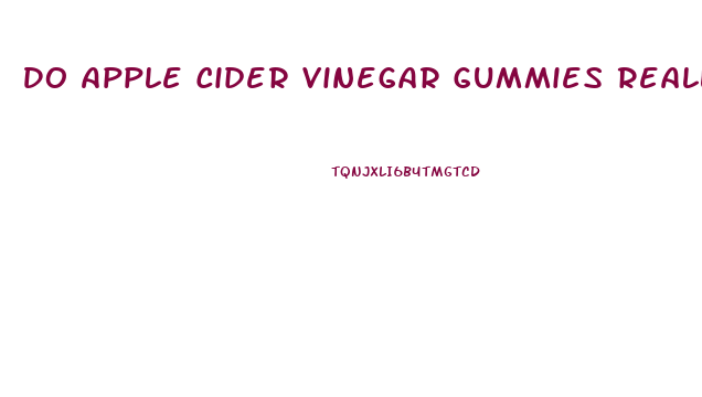 Do Apple Cider Vinegar Gummies Really Work For Weight Loss
