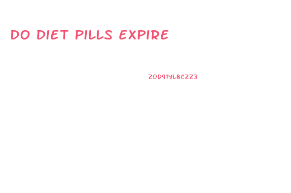 Do Diet Pills Expire