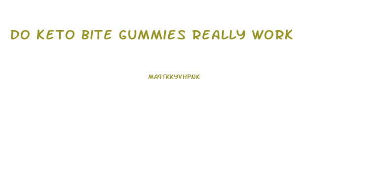 Do Keto Bite Gummies Really Work