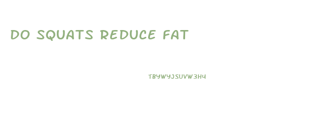 Do Squats Reduce Fat