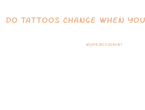 Do Tattoos Change When You Lose Weight