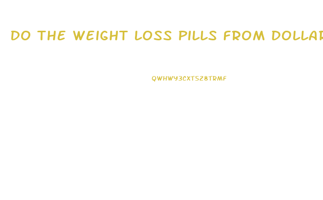 Do The Weight Loss Pills From Dollar Tree Work