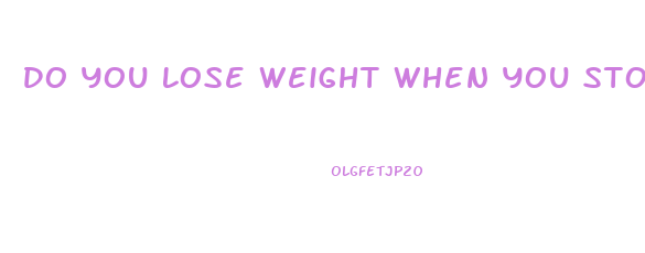 Do You Lose Weight When You Stop Breastfeeding