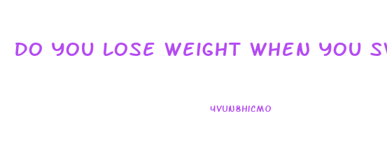 Do You Lose Weight When You Sweat