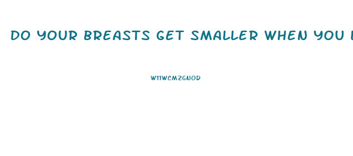 Do Your Breasts Get Smaller When You Lose Weight