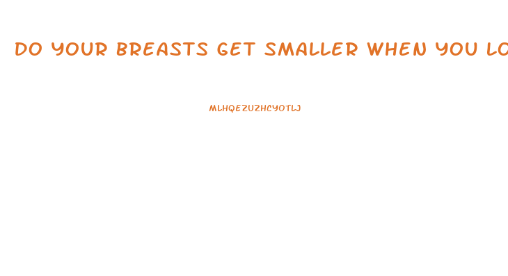 Do Your Breasts Get Smaller When You Lose Weight