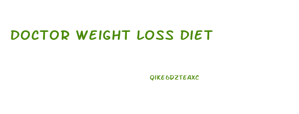 Doctor Weight Loss Diet