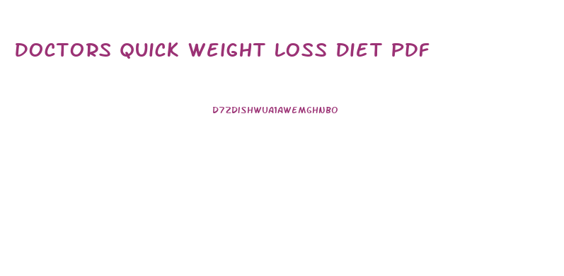 Doctors Quick Weight Loss Diet Pdf