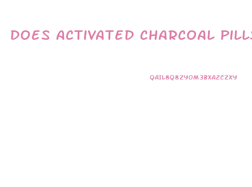 Does Activated Charcoal Pills Work For Weight Loss
