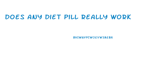 Does Any Diet Pill Really Work