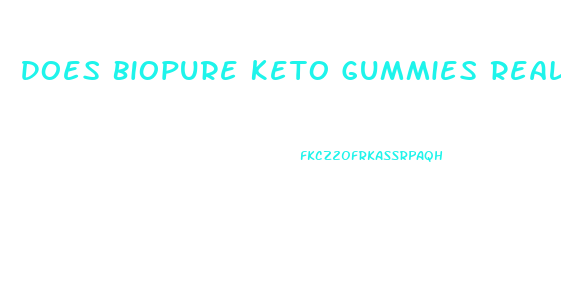 Does Biopure Keto Gummies Really Work