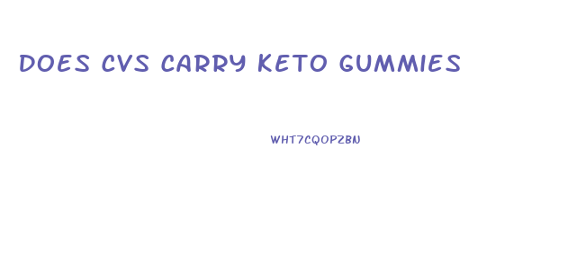 Does Cvs Carry Keto Gummies