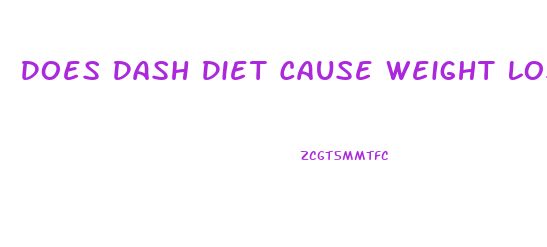 Does Dash Diet Cause Weight Loss