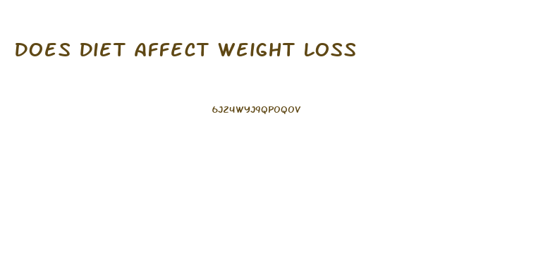 Does Diet Affect Weight Loss
