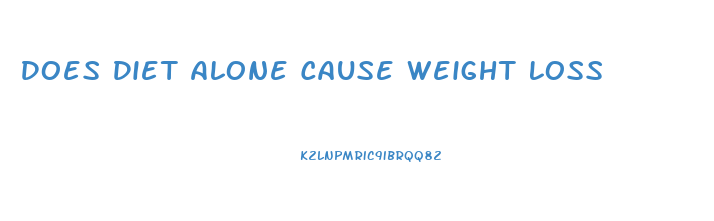 Does Diet Alone Cause Weight Loss