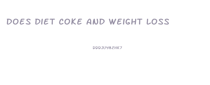 Does Diet Coke And Weight Loss